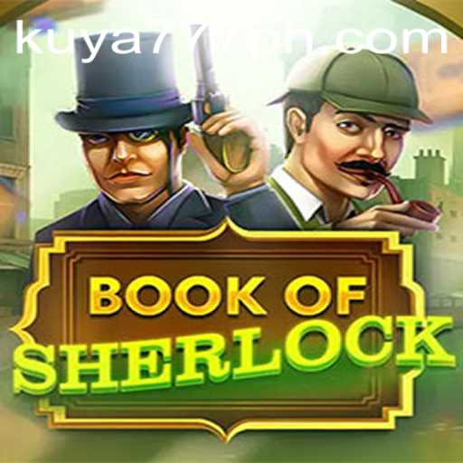 Exploring the Excitement of BookOfSherlock at Kuya777.Com