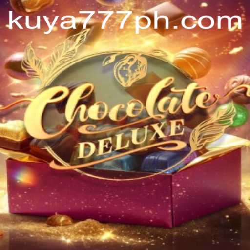 Dive into the Sweet World of ChocolateDeluxe: The Ultimate Gaming Experience on Kuya777.Com
