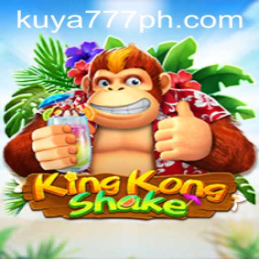 The Exciting World of KingKongShake - A Deep Dive into Kuya777.Com's Latest Game