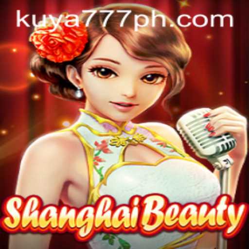 Exploring the Exciting World of ShanghaiBeauty: A Game by Kuya777.Com